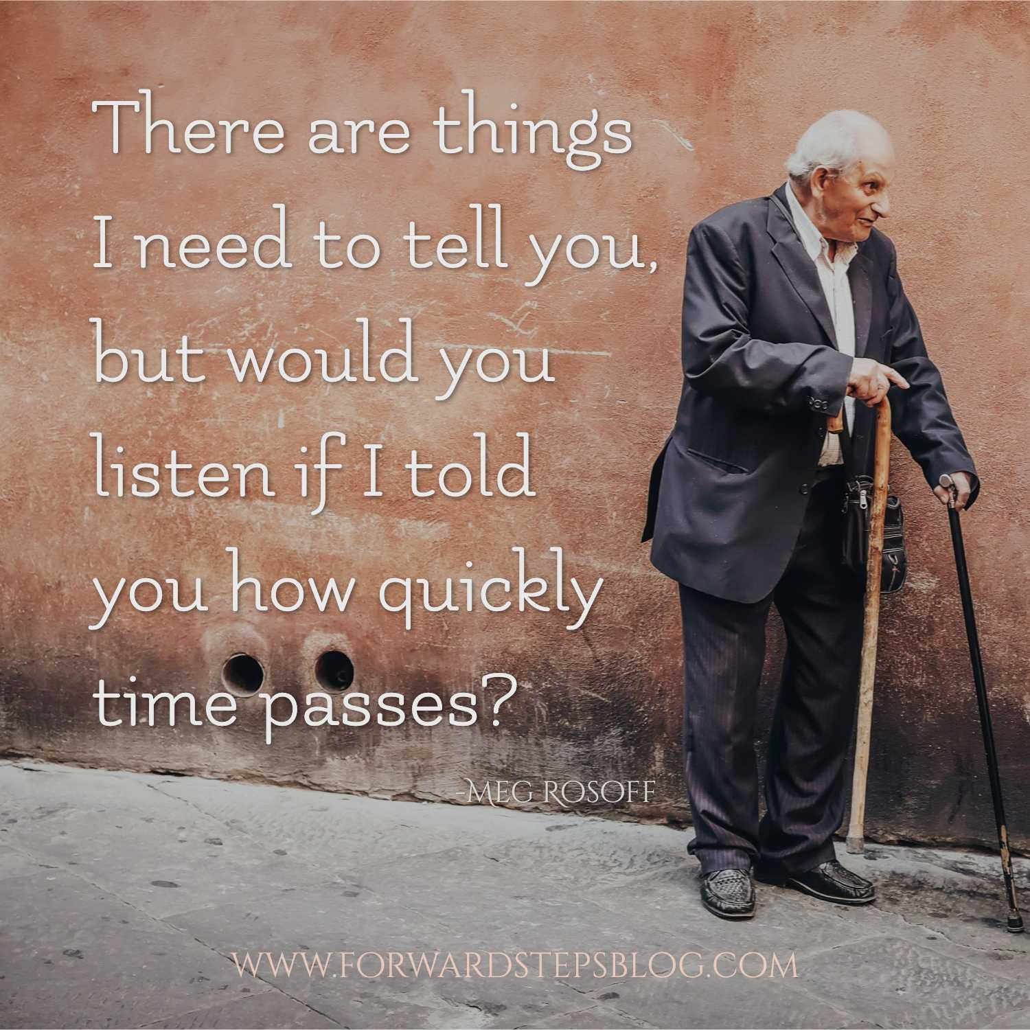 Lessons From Centenarians - Forward Steps quote 1500px_2